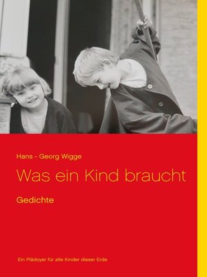 cover image of Was ein Kind braucht